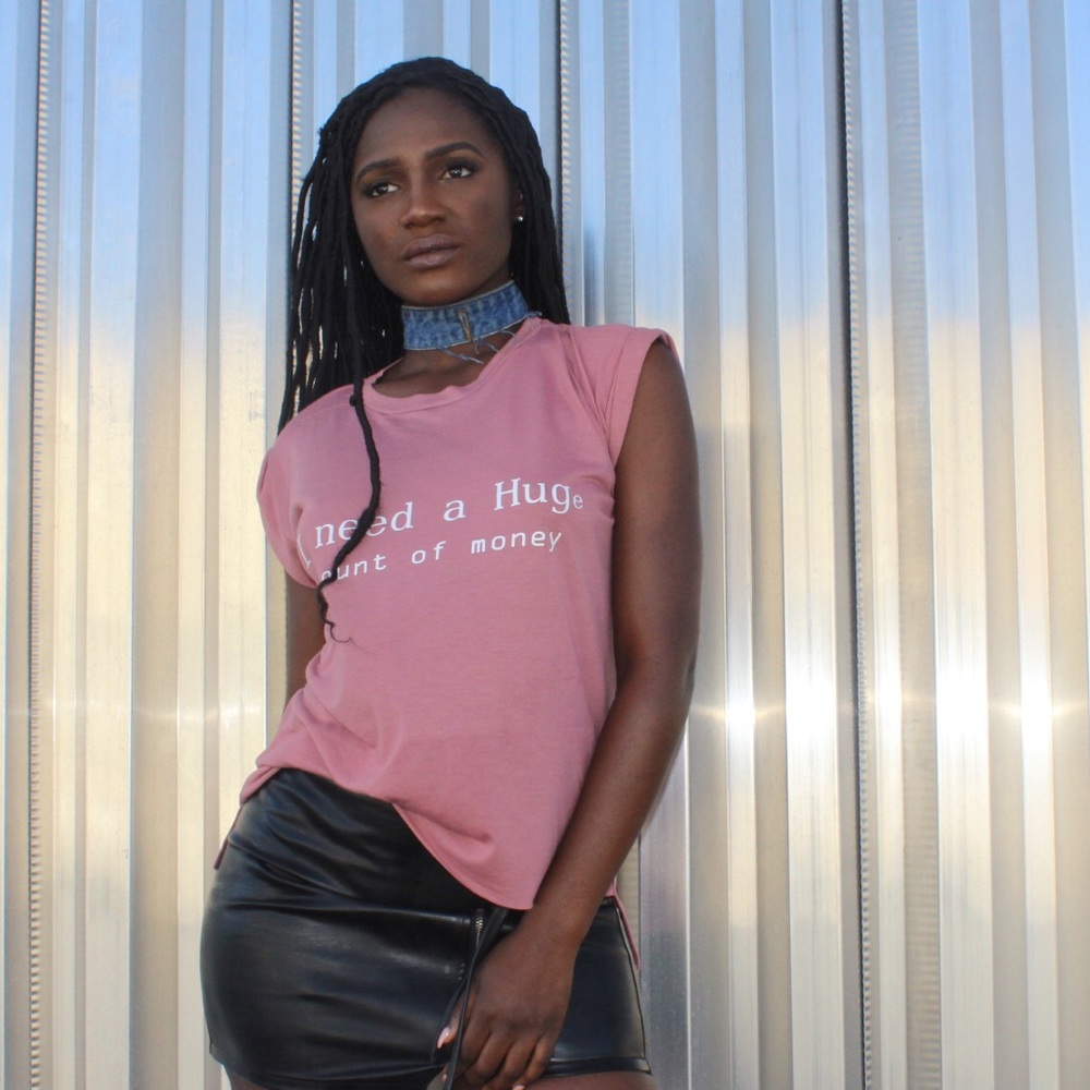 I need a HUGe amount of money tee